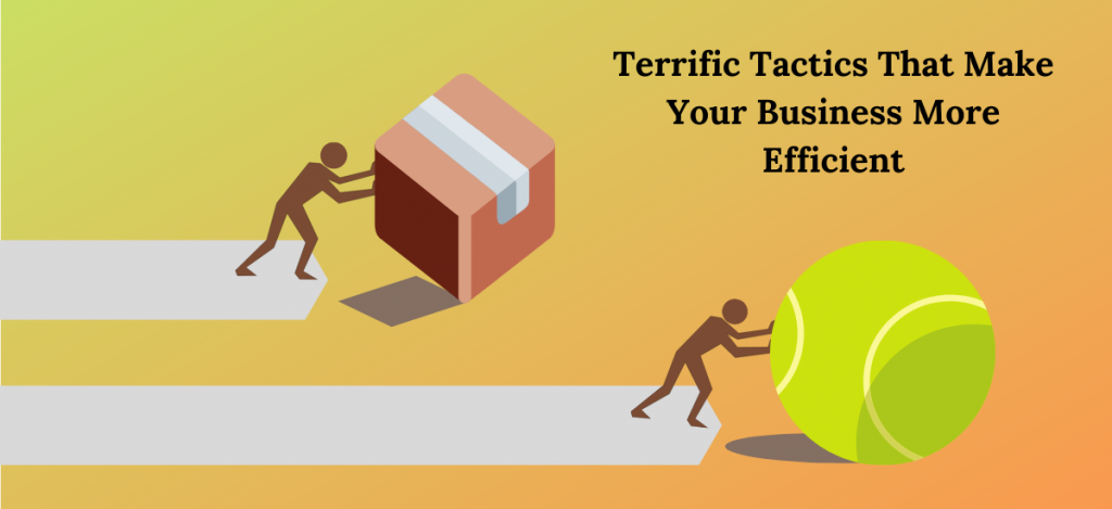 Make Your Business More Efficient