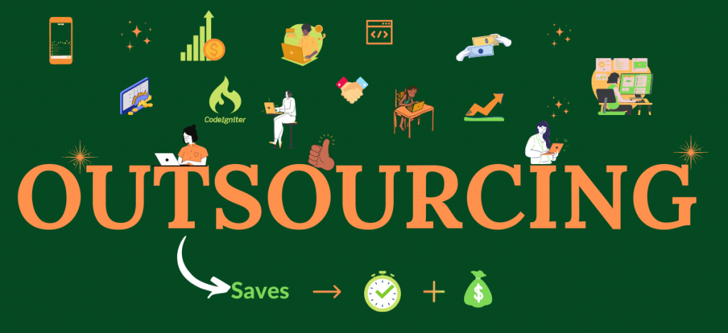 You need to outsource